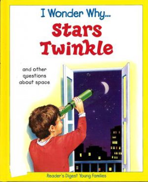 I Wonder Why Stars Twinkle by Carole Stott Hardcover 0753456141 