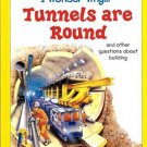 I Wonder Why Tunnels Are Round by Steve Parker Hardcover 1856975800 