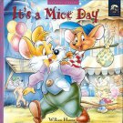 It's A Mice Day by William Hanna Magical Library Hardcover Book 1894155343
