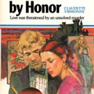 Bound by Honor by Claudette Virmonne Romance Suspense 0373500904