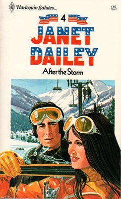After the Storm by Janet Dailey Fiction Novel Fantasy Love Romance Book Salutes