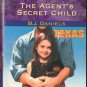 The Agent's Secret Child by B.J. Daniels Harlequin Intrigue Romance Book 0373225857