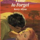 Time to Forget by Kerry Allyne Harlequin Romance Book Novel 0373026471  / Very Good
