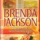A Wife For A Westmoreland by Brenda Jackson Harlequin Desire Romance 037373090X