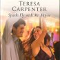 Sparks Fly With Mr. Mayor by Teresa Carpenter Harlequin Romance Book 0373176821