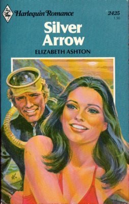 Silver Arrow by Elizabeth Ashton Harlequin Romance Book Novel Paperback 0373024258