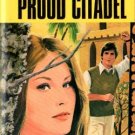 Proud Citadel by Elizabeth Hoy Harlequin Romance Book Novel Paperback 0373018851