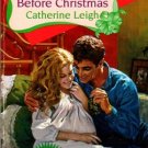 One Night Before Christmas by Catherine Leigh Harlequin Romance Book 0373035330