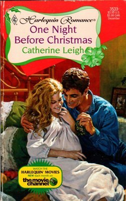 One Night Before Christmas by Catherine Leigh Harlequin Romance Book 0373035330