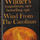 Wind From The Carolinas by Robert Wilder Bantam Book Novel Softcover Paperback N2898