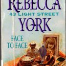 Face To Face by Rebecca York 43 Light Street Harlequin Romance Ex-Library 0373833237