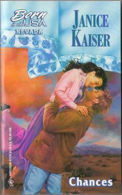 Chances by Janice Kaiser Harlequin Romance Book Novel Paperback 0373471785