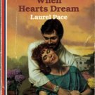 When Hearts Dream by Laurel Pace Harlequin American Romance Book 0373162200