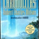 The Chronoliths by Robert Charles Wilson Science Book Novel Ex-Library 0812545249 