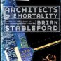 Architects Of Emortality by Brian Stableford Science Fiction Ex-Library Book 0812576438 