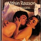 Within Reason by Carla Neggers Harlequin Temptation Ex-Library Book 0373254288