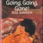 Going, Going, Gone! by Bess Shannon Harlequin Temptation Book Novel 0373253982 