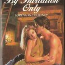 By Invitation Only by Lorena McCourtney Harlequin Temptation Book Novel 037325220X 