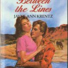 Between The Lines by Jayne Ann Krentz Harlequin Temptation Book Novel 0373252250 