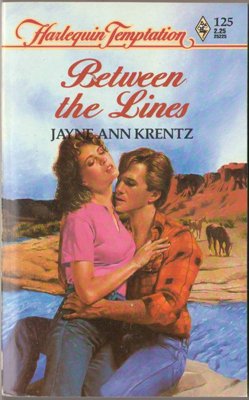 Between The Lines by Jayne Ann Krentz Harlequin Temptation Book Novel 0373252250 
