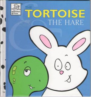The Tortoise The Hare Tess Fries Danny Brooks Dalby Small Hardcover Book 157759259X