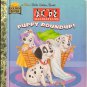 Puppy Roundup! by Margo Lundell Josie Yee 101 Dalmatians Hardcover 030798754X