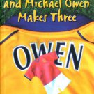 Julie and Me and Michael Owen Makes Three by Alan Gibbons Book 1842550489