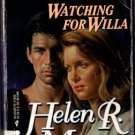 Watching For Willa by Helen R. Myers Shadows Ex-Library Book Novel 0373270496