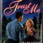 Trust Me by Charlotte Moore Silhouette Shadows Ex-Library Book Novel 0373270623