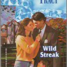 Wild Streak by Pat Tracy Silhouette Romance Book Novel 0373471947