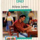 Most Wanted Dad by Arlene James Silhouette Romance Book Novel 0373191448