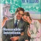Honorable Intentions by Judith McWilliams Silhouette Romance Book Novel 0373471823
