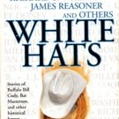 White Hats by Louis L'Amour John Jakes James Reasoner Book Novel 0425184269 
