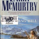 The Wandering Hill by Larry McMurtry Historical Fiction Ex-Library Book Novel 0743451422 