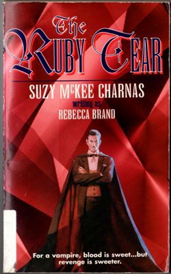 The Ruby Tear by Suzy McKee Charnas Rebecca Brand Ex-Library Book 0812571320 