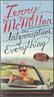 The Interruption Of Everything by Terry McMillan Fiction Book 0451209702 