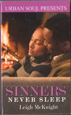 Sinners Never Sleep by Leigh McKnight Romance Fiction Book Novel 1599830655 