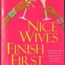 Nice Wives Finish First by Patricia Anne Phillips Fiction Book Novel 0758208324 