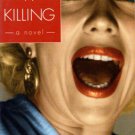 Making A Killing by Warren Dunford Novel Penguin Fiction Book 0141004800 