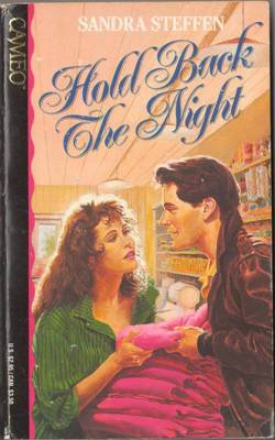 Hold Back The Night by Sandra Steffen Fiction Fantasy Book Novel 1565970055