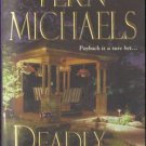 Deadly Deals by Fern Michaels Fiction Book Novel 1420106864 
