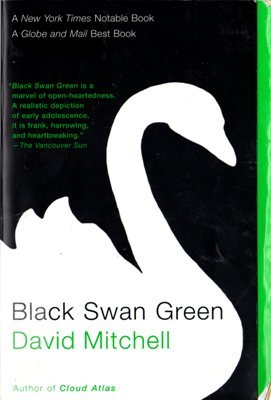 Black Swan Green by David Mitchell Fiction Ex-Library Book 067697497X 