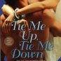 Tie Me Up, Tie Me Down by Sherrilyn Kenyon Melanie George Jaid Black 1416501592 