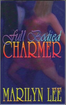 Full Bodied Charmer by Marilyn Lee Ellora's Cave Fiction Fantasy Book 1843604493 