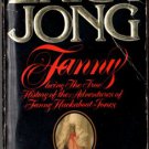 Fanny by Erica Jong Adventures of Fanny Hackabout-Jones Fiction Book Novel 0451112008 