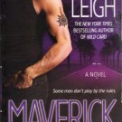 Maverick by Lora Leigh Romance Suspense Fiction Fantasy Book Novel 0312945809 