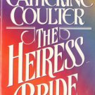 The Heiress Bride by Catherine Coulter Historical Romance Book Novel 0515111317 