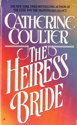The Heiress Bride by Catherine Coulter Historical Romance Book Novel 0515111317 