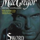 Sword Of Darkness by Kinley MacGregor Historical Romance Novel Book 0060565446 