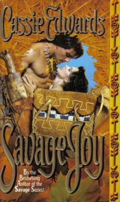 Savage Joy by Cassie Edwards Fiction Historical Romance Book Novel 0843944803 